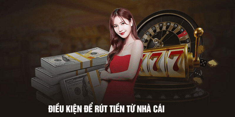 Điều kiện để rút tiền VN88 từ 79sode