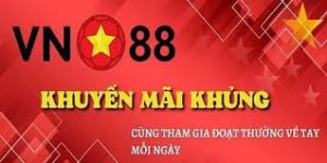 Khuyến mãi VN88 phong phú và giá trị