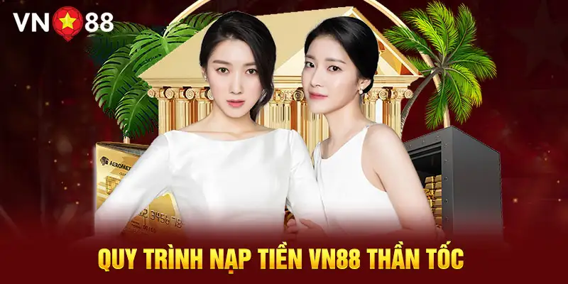 Nạp tiền thần tốc