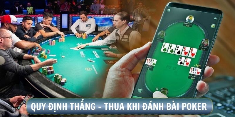 Quy định thắng – thua cần biết khi chơi Xì tố